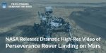 NASA-Releases-Dramatic-High-Res-Video-of-Perseverance-Rover-Landing-on-Mars-.jpg