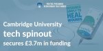 Cambridge-university-tech-spinout-secures-3.7m-in-funding-.jpeg:cts:1:183