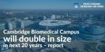 Cambridge-Biomedical-Campus-will-double-in-size-in-next-20-years.jpeg:cts:1:202