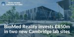 BioMed-Reality-invests-850m-in-two-new-Cambridge-lab-sites.jpeg:cts:1:229