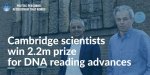 Cambridge-scientists-win-2.2m-prize-for-DNA-reading-advances.jpeg:cts:1:231