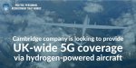 Cambridge-company-looking-to-provide-UK-wide-5G-coverage-via-hydrogen-powered-aircraft.jpeg:cts:1:233