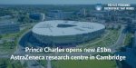 Prince-Charles-opens-new-1bn-Astrazeneca-research-centre-in-Cambridge.jpeg:cts:1:246