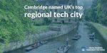 Cambridge-named-UKs-top-regional-tech-city.jpeg:cts:1:249